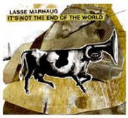 Lasse Marhaug, It's Not The End Of The World (CD)